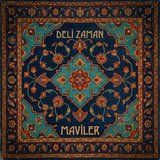 Deli Zaman - Maviler